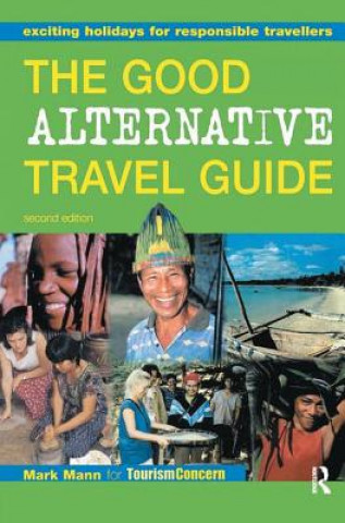 Könyv Good Alternative Travel Guide MANN