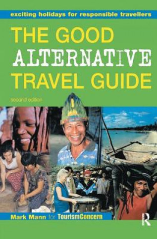 Kniha Good Alternative Travel Guide MANN