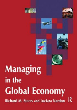 Book Managing in the Global Economy Richard M. Steers