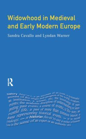 Carte Widowhood in Medieval and Early Modern Europe CAVALLO