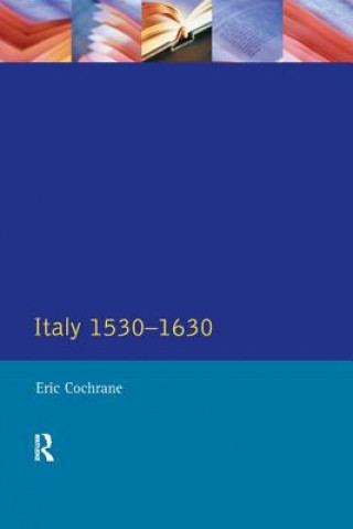 Kniha Italy 1530-1630 COCHRANE