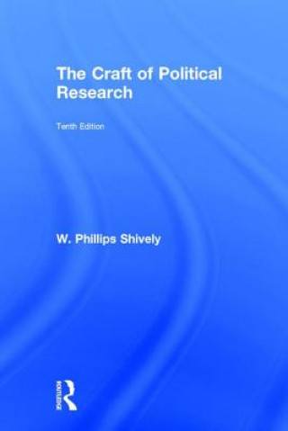 Carte Craft of Political Research W. Phillips Shively