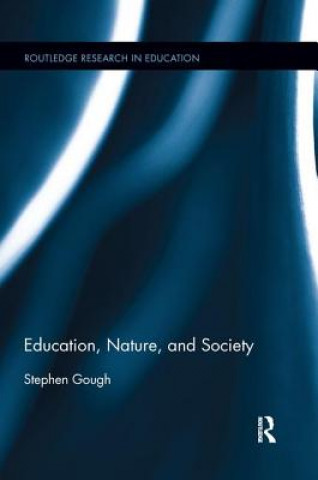 Könyv Education, Nature, and Society GOUGH