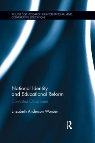 Könyv National Identity and Educational Reform WORDEN