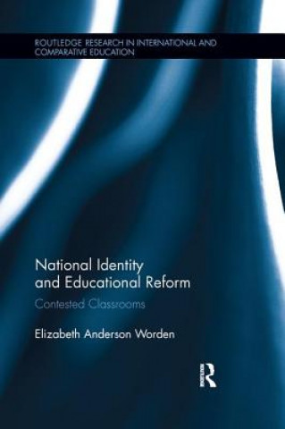 Książka National Identity and Educational Reform WORDEN