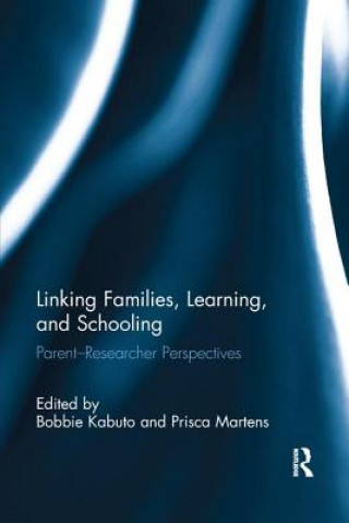 Книга Linking Families, Learning, and Schooling 