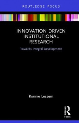 Kniha Innovation Driven Institutional Research Professor Ronnie Lessem