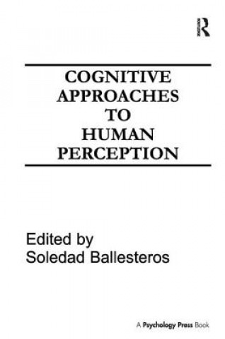 Βιβλίο Cognitive Approaches to Human Perception BALLESTEROS