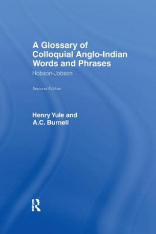 Kniha Glossary of Colloquial Anglo-Indian Words And Phrases BURNELL