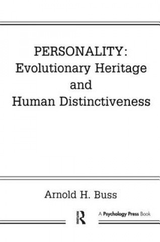 Kniha Personality: Evolutionary Heritage and Human Distinctiveness BUSS