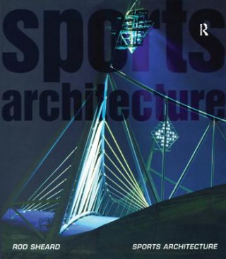 Kniha Sports Architecture SHEARD