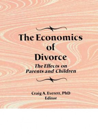 Kniha Economics of Divorce EVERETT