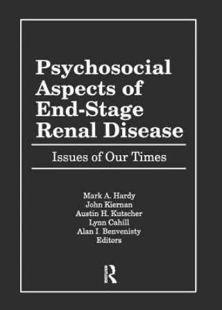 Kniha Psychosocial Aspects of End-Stage Renal Disease 