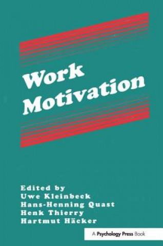 Knjiga Work Motivation Uwe Kleinbeck