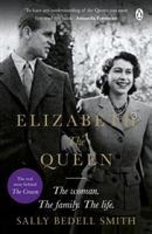 Könyv Elizabeth the Queen SMITH   SALLY BEDEL