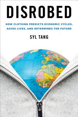 Knjiga Disrobed Syl Tang