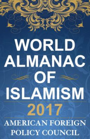 Carte World Almanac of Islamism 2017 American Foreign Policy Council
