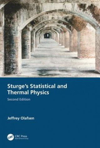 Kniha Sturge's Statistical and Thermal Physics, Second Edition OLAFSEN