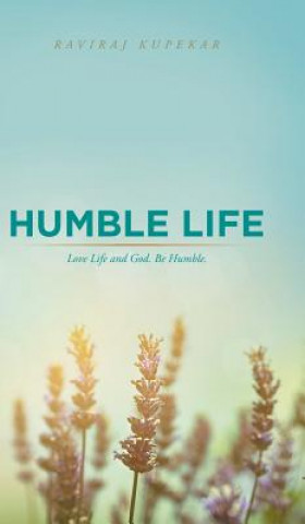 Kniha Humble Life RAVIRAJ KUPEKAR