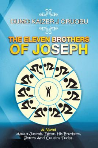 Knjiga Eleven Brothers of Joseph DUMO KAIZER ORUOBU