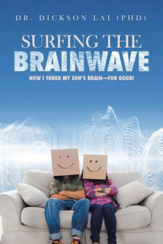 Libro Surfing the Brainwave DR. DICKS LAI  PHD