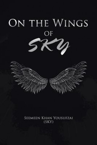 Carte On the Wings of Sky KHAN YOUSUFZAI  SKY