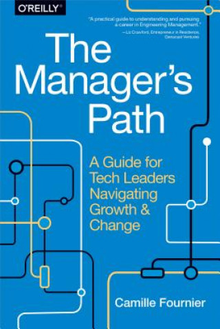 Книга The Manager's Path Camille Fournier