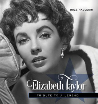 Kniha Elizabeth Taylor Boze Hadleigh