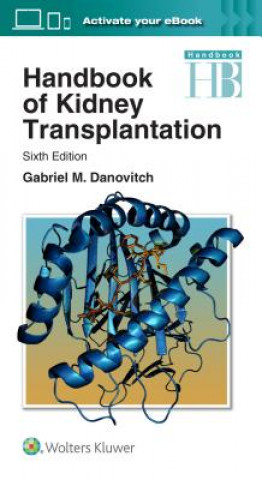 Könyv Handbook of Kidney Transplantation Gabriel M Danovitch