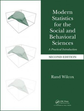 Kniha Modern Statistics for the Social and Behavioral Sciences WILCOX