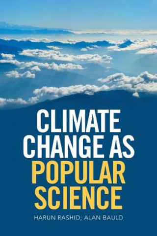 Carte Climate Change as Popular Science HARUN RASHID