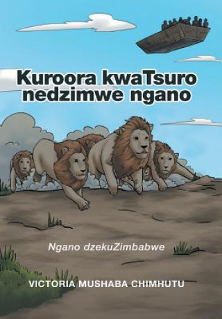 Book Kuroora kwaTsuro nedzimwe ngano VICTORIA M CHIMHUTU