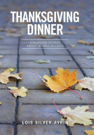 Carte Thanksgiving Dinner LOIS SILVER- AVRIN