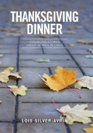 Книга Thanksgiving Dinner LOIS SILVER- AVRIN