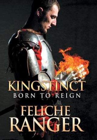 Livre Kingstinct FELICHE RANGER