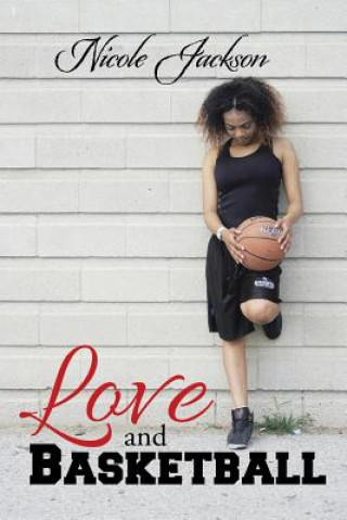Könyv Love and Basketball NICOLE JACKSON