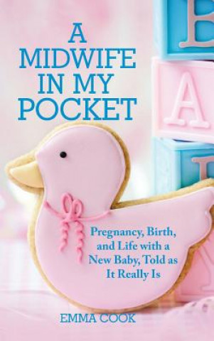 Book Midwife in My Pocket EMMA COOK