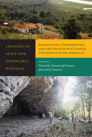 Libro Legacies of Space and Intangible Heritage 