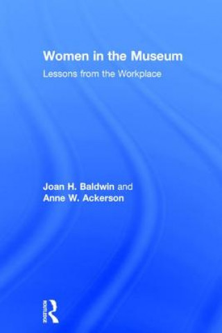 Livre Women in the Museum Joan Baldwin