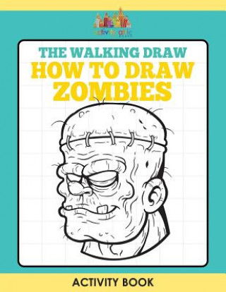 Kniha Walking Draw ACTIVITY ATTIC BOOKS