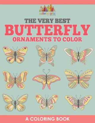 Libro Very Best Butterfly Ornaments to Color, a Coloring Book ACTIVITY ATTIC BOOKS