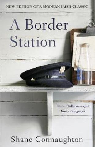 Könyv Border Station Shane Connaughton