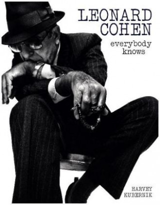 Knjiga Leonard Cohen: Everybody Knows Revised edition Harvey Kubernik