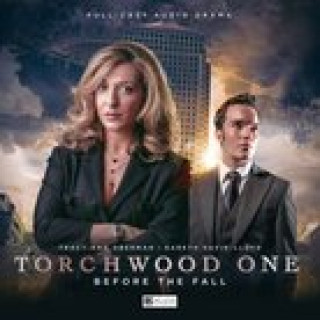 Audio Torchwood One: Before the Fall Joseph Lidster