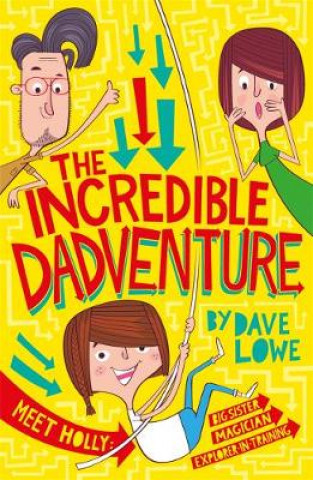 Buch Incredible Dadventure Dave Lowe