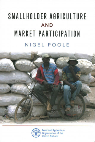 Carte Smallholder Agriculture and Market Participation Nigel Poole
