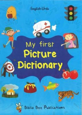 Книга My First Picture Dictionary: English-Urdu: Over 1000 Words Maria Watson