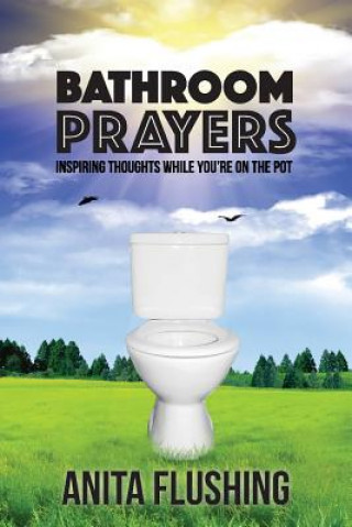 Carte Bathroom Prayers ANITA FLUSHING