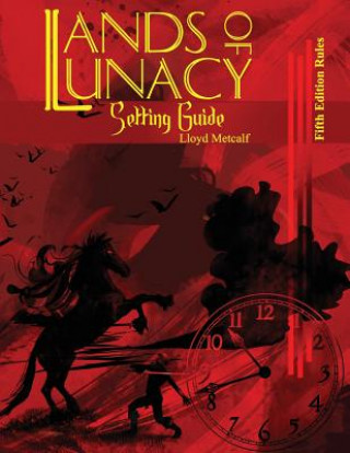 Kniha Lands of Lunacy LLOYD METCALF