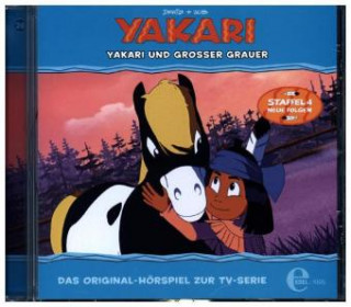 Аудио Yakari 28. Yakari und großer Grauer Yakari